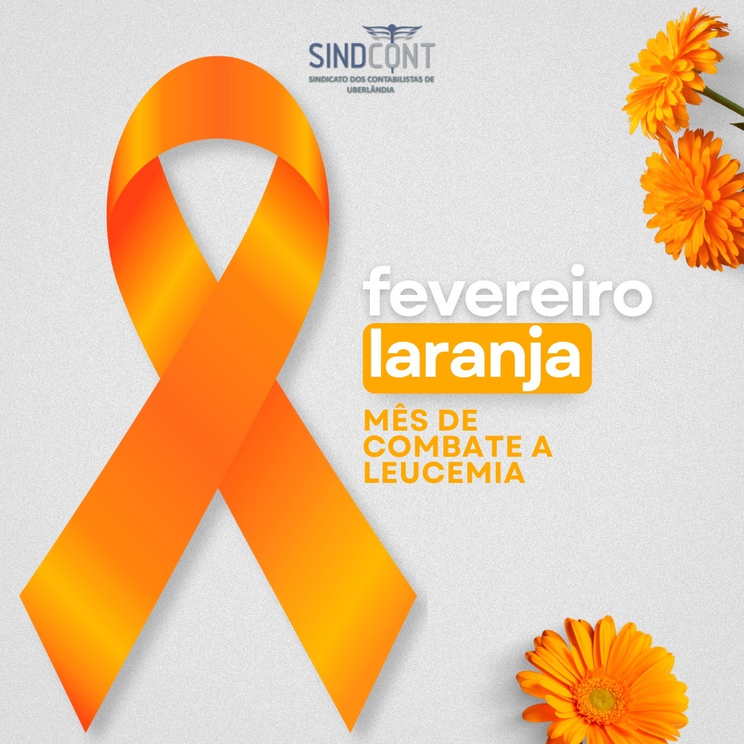 Fevereiro Laranja Combate a Leucemia
